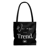 AOP Tote Bag-We Are the Trend